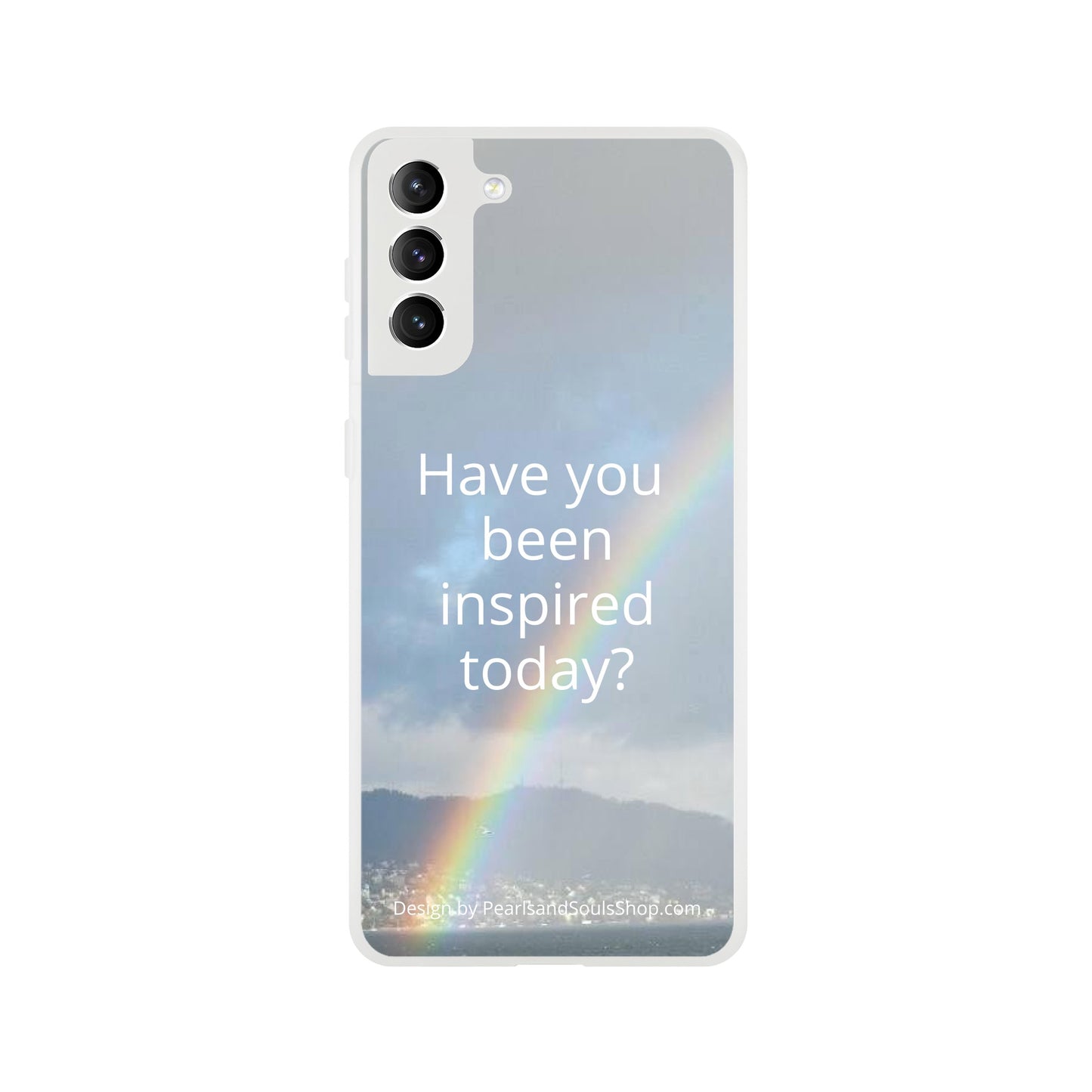 Flexi case with rainbow and quote Have you been inspired today?