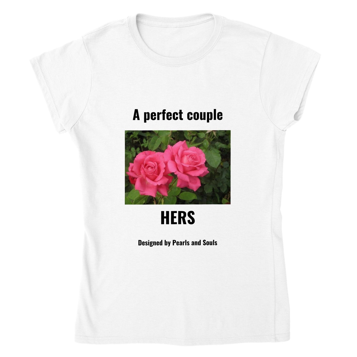 Classic Womens Crewneck T-shirt A perfect couple roses pink