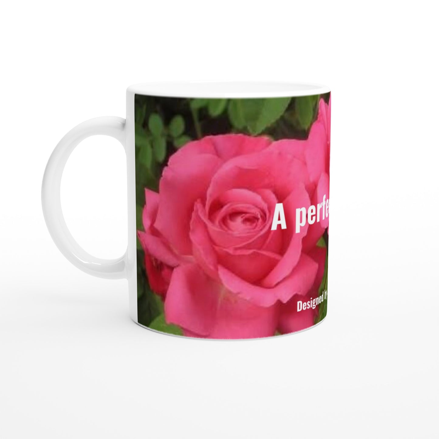 A perfect couple pink roses White 11oz Ceramic Mug