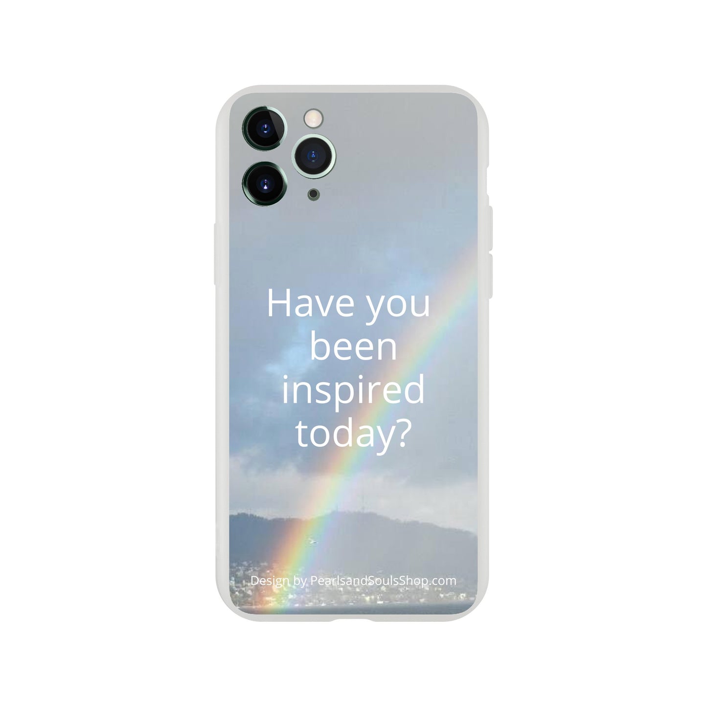 Flexi case with rainbow and quote Have you been inspired today?